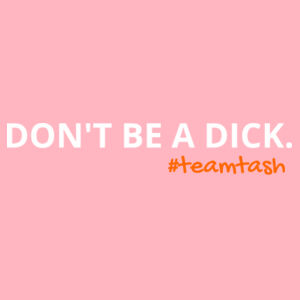 Dont be a dick Maple Tee Design